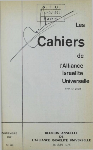 Les Cahiers de l'Alliance Israélite Universelle (Paix et Droit).  N°179 (01 nov. 1971)